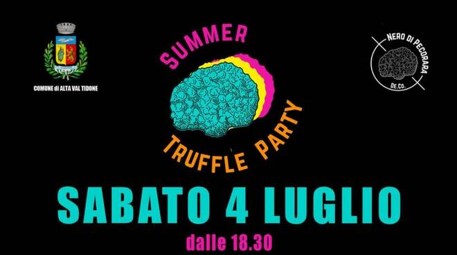 Summer Truffle Party – piacenzasera.it