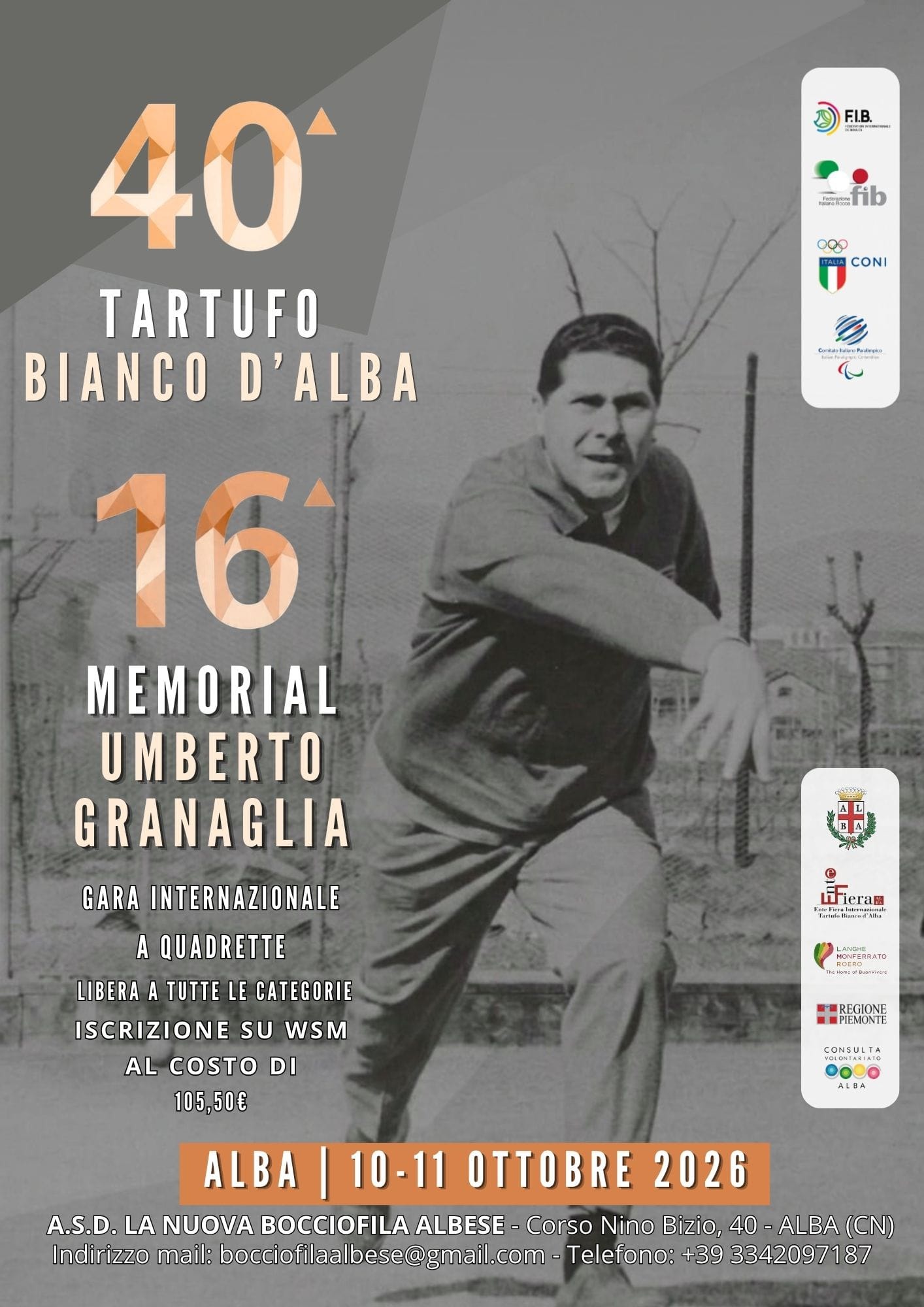 Comitati Federbocce – Volo – 40^ Gara Internazionale del “Tartufo Bianco d’Alba” e 16° Memorial “Umberto Granaglia”