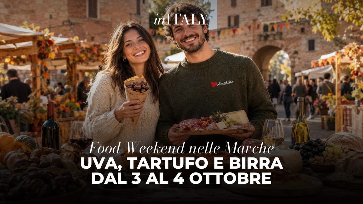 Food Weekend nelle Marche: uva, tartufo e birra dal 3 al 4 ottobre